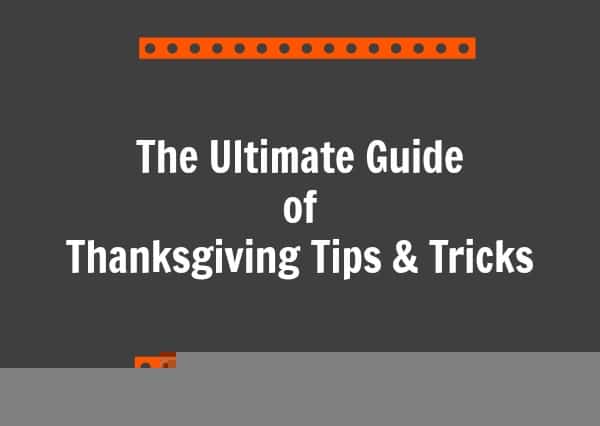 The-Ultimate-Guide-of-Thanksgiving-Tips-Tricks-1