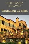 Luxe Family Getaway at Pantai Inn La Jolla39