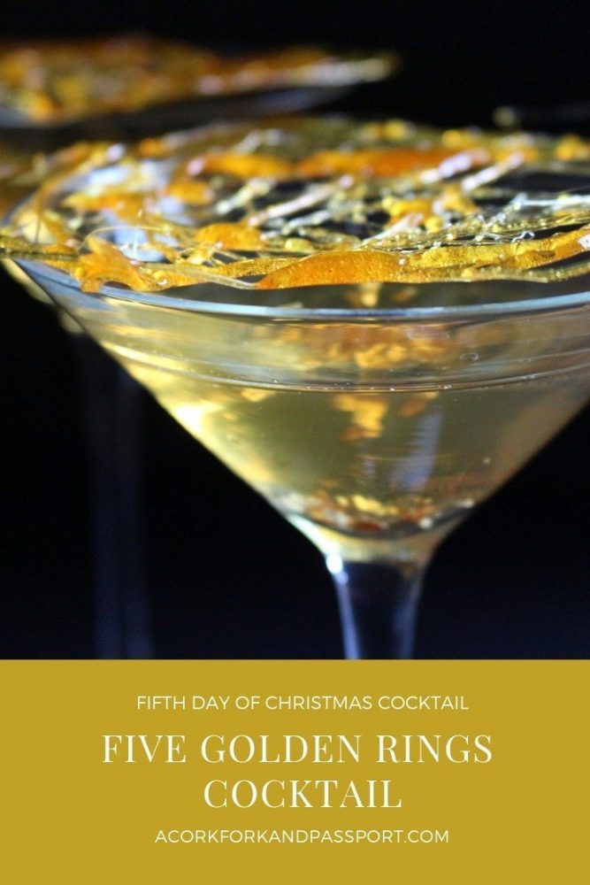 Fifth Day of Christmas Cocktail - Five Golden Rings Cocktail