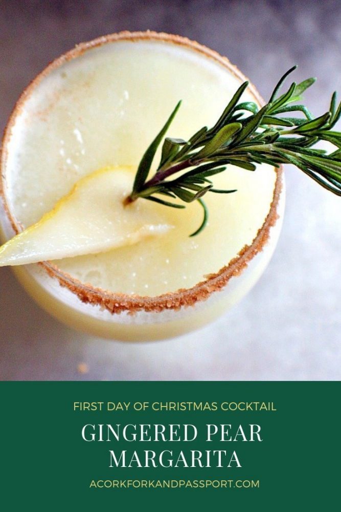 First Day of Christmas Cocktail | Gingered Pear Margarita