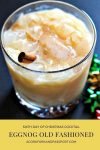 Sixth Day of Christmas Cocktail - Eggnog Old Fashioned