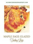 Maple Sage Glazed Turkey