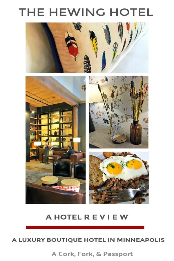 The Hewing Hotel Minneapolis Review
